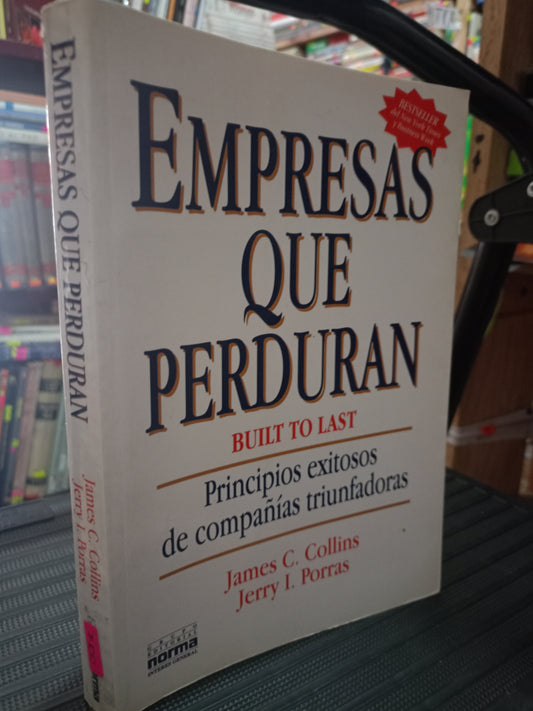 EMPRESAS QUE PERDURAN POR JAMES C. COLLINS JERRY I. PORRAS USADO S.PERSONAL LITERARIO 305