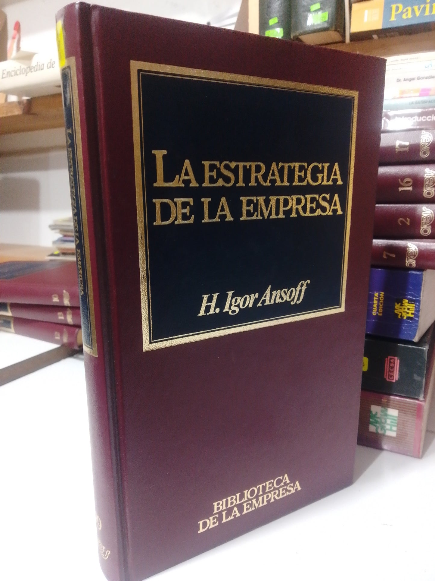 LA ESTRATEGIA DE LA EMPRESA POR H.IGOR ANSOFF USADO ADMINISTRACION JUAREZ