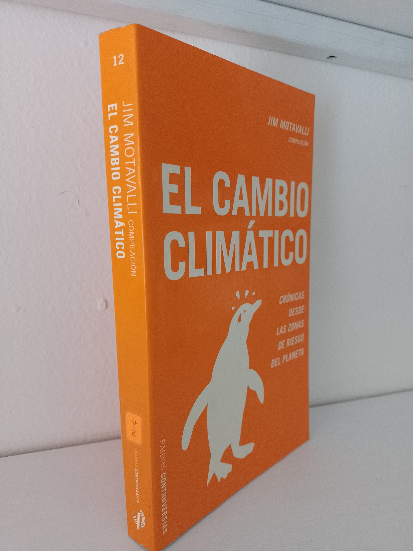 EL CAMBIO CLIMATICO POR JIM MOTAVALLI USADO SOCIOLOGIA JUAREZ 515