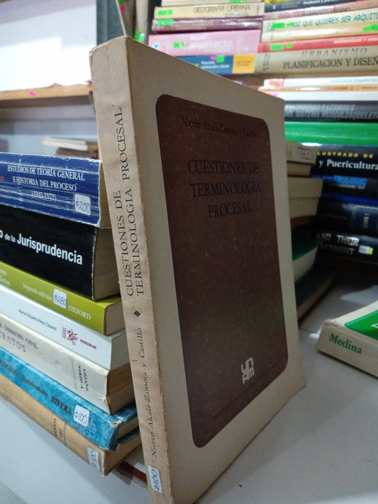 CUESTIONES DE TERMINOLOGIA PROCESAL POR NICETO ALCALA ZAMORA USADO DERECHO JUAREZ