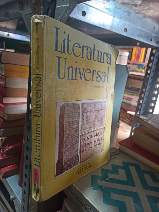 LITERATURA UNIVERSAL 1 PEDRO CHÁVEZ USADO NOVELAS ALDAMA