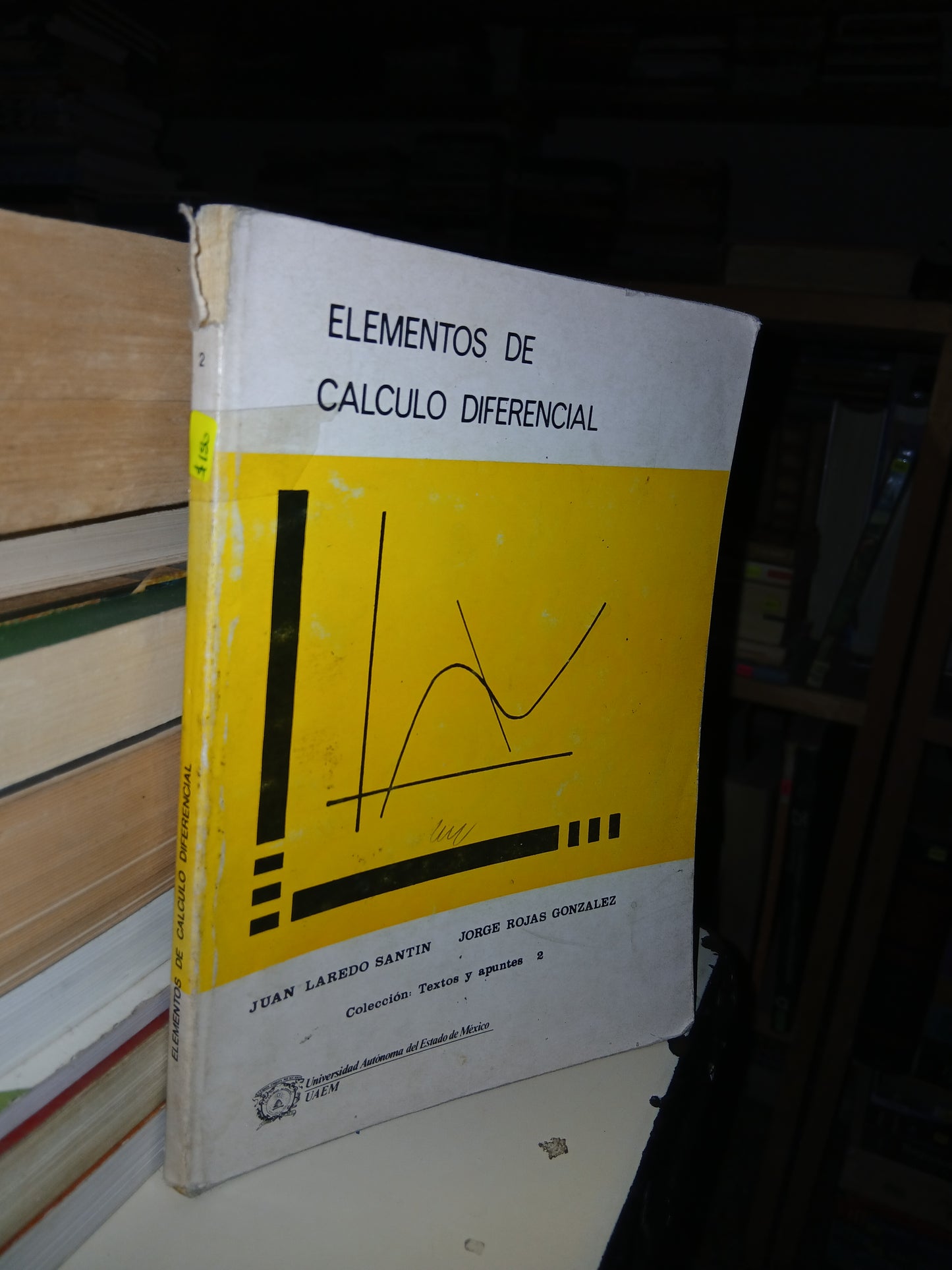 ELEMENTOS DE CÁLCULO DIFERENCIAL POR JUAN LAREDO SANTÍN Y JORGE ROJAS GONZÁLEZ USADO CÁLCULO LITERARIO 207