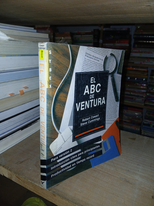 EL ABC DE VENTURA POR ROBERT COWART Y STEVE CUMMINGS USADO MARKETING LITERARIO 207