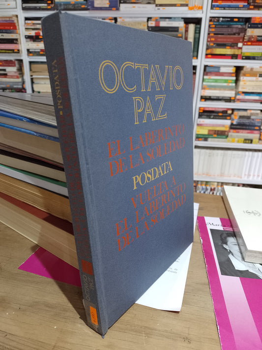 EL LABERINTO DE LA SOLEDAD POSDATA VUELTA A EL LABERINTO DE LA SOLEDAD POR OCTAVIO PAZ  USADO NOVELA JUAREZ 515
