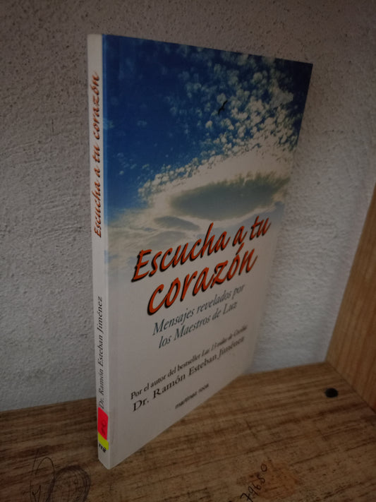ESCUCHA A TU CORAZON POR RAMON ESTEBAN JIMENEZ USADO SUPERACIÓN PERSONAL LITERARIO 305