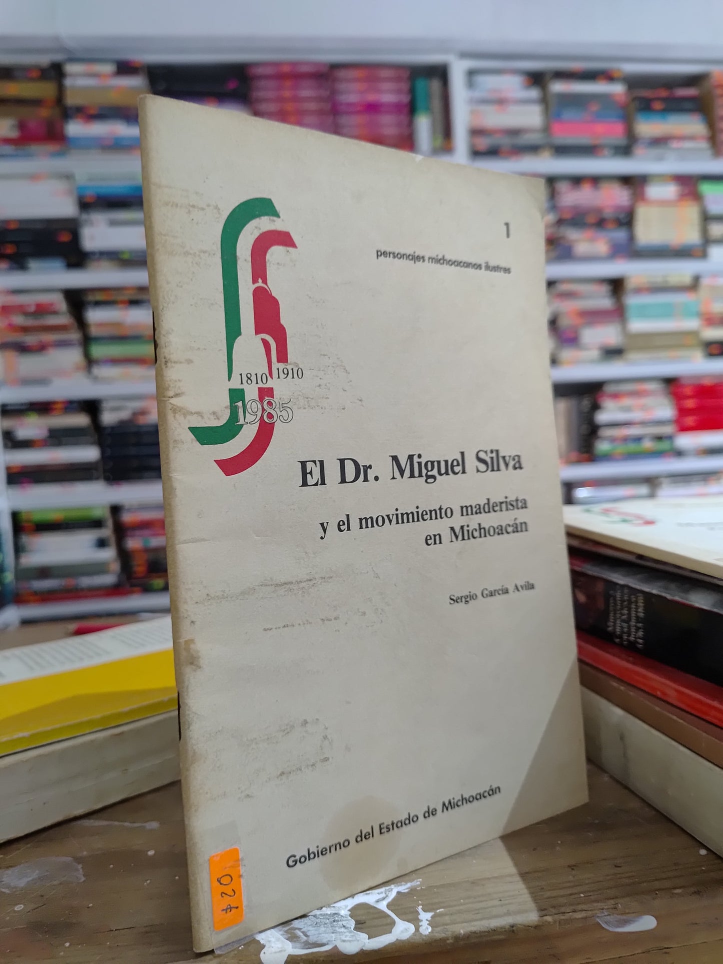 EL DR MIGUEL SILVA POR SERGIO GARCIA AVILA USADO HISTORIA JUAREZ 515