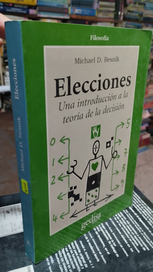 ELECCIONES POR MICHEL D RESNIK LIBRO USADO ADMINISTRACION ALDAMA