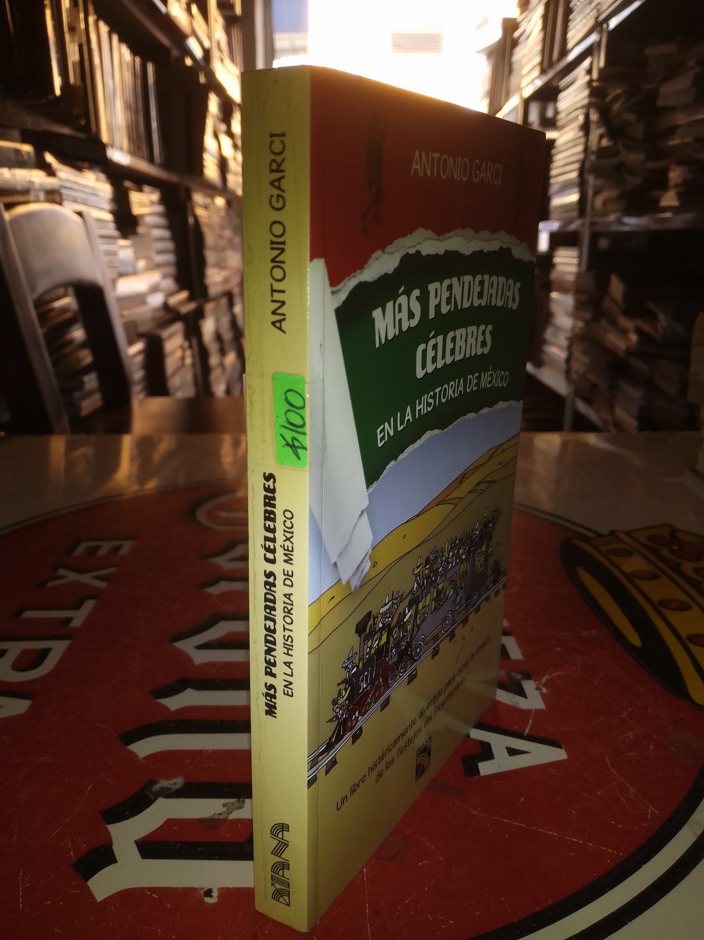 MAS PENDEJADAS CELEBRES POR ANTONIO GARCI USADO POLÍTICA LITERARIO 207