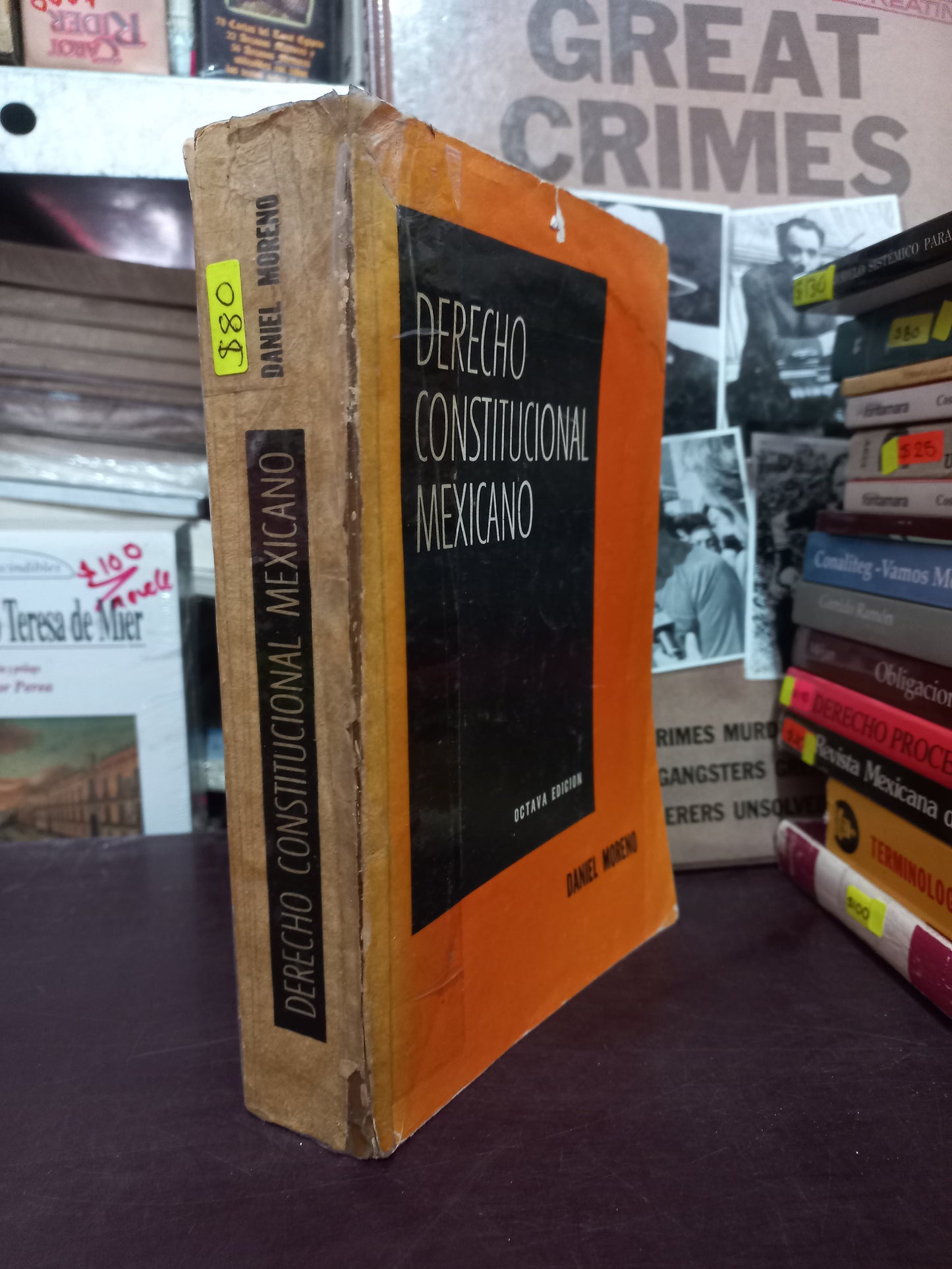 DERECHO CONSTITUCIONAL MEXICANO POR DANIEL MORENO USADO DERECHO LITERARIO 305