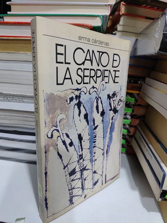 EL CANTO DE LA SERPIENTE POR ERMA CARDENAS USADO NOVELAS JUAREZ 507