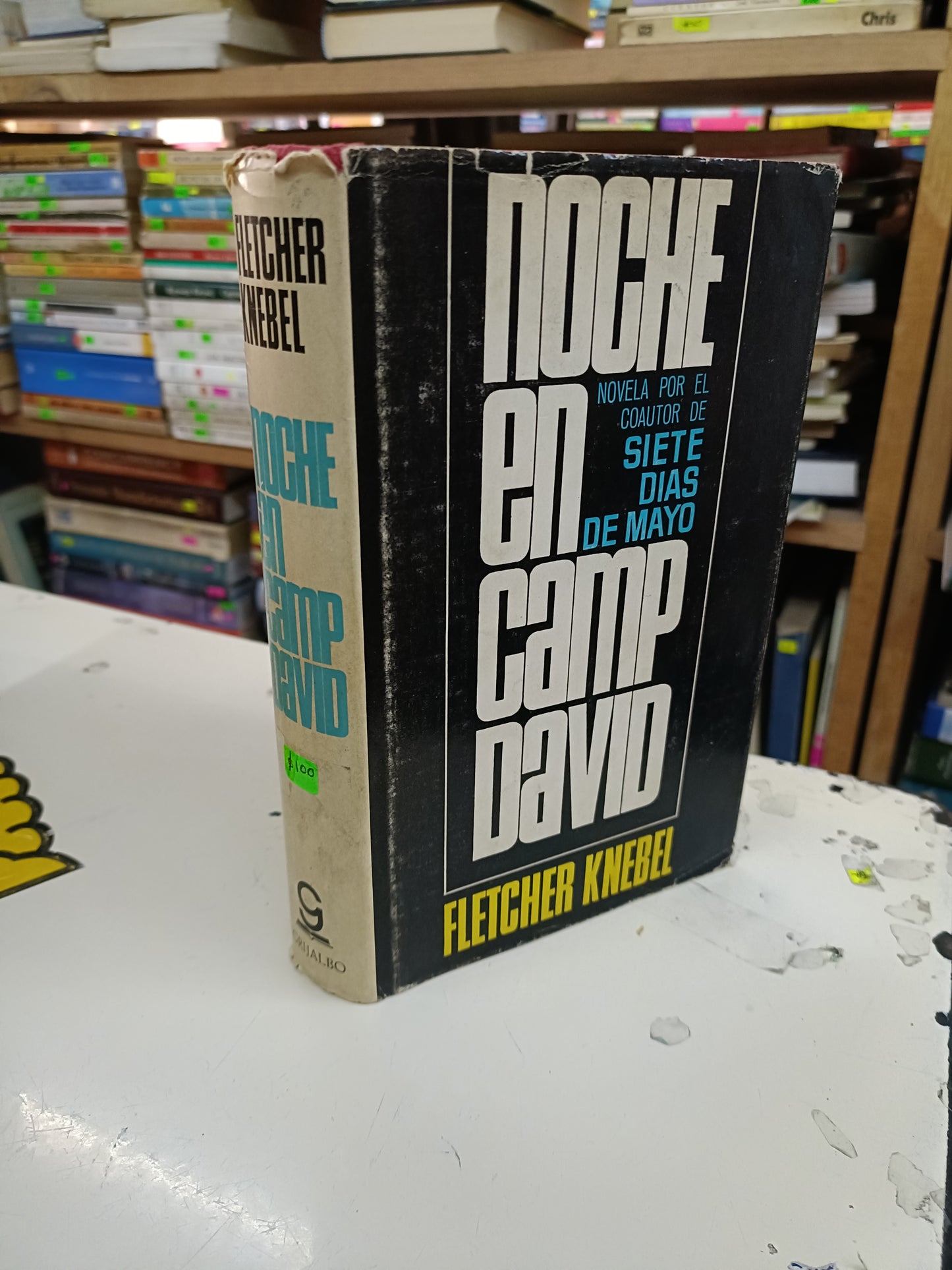 NOCHE EN CAMP DAVID POR FLETCHER KNEBEL USADO NOVELA LITERARIO 207