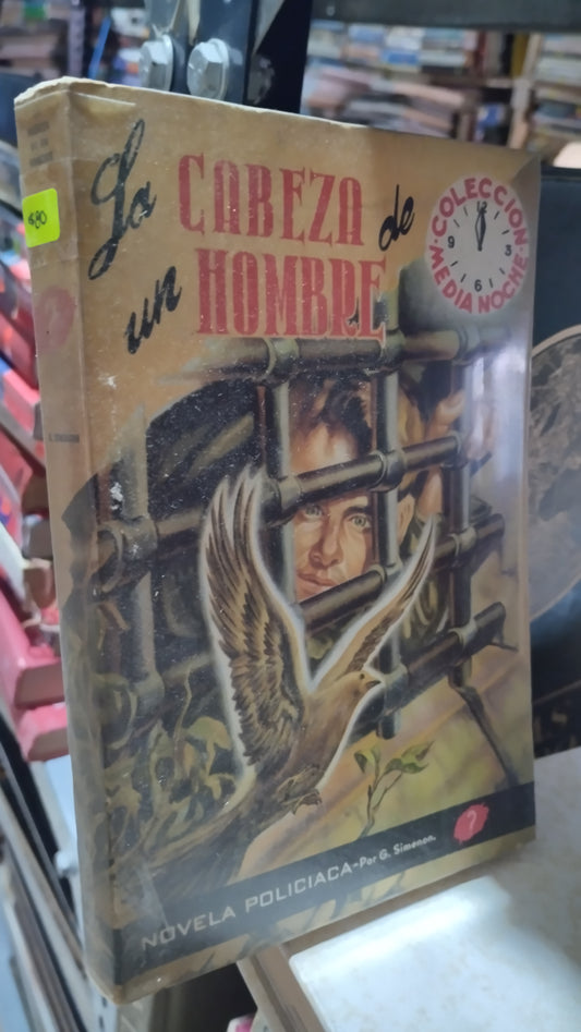 LA CABEZA DE UN HOMBRE POR G SIMENON LIBRO USADO NOVELAS ALDAMA