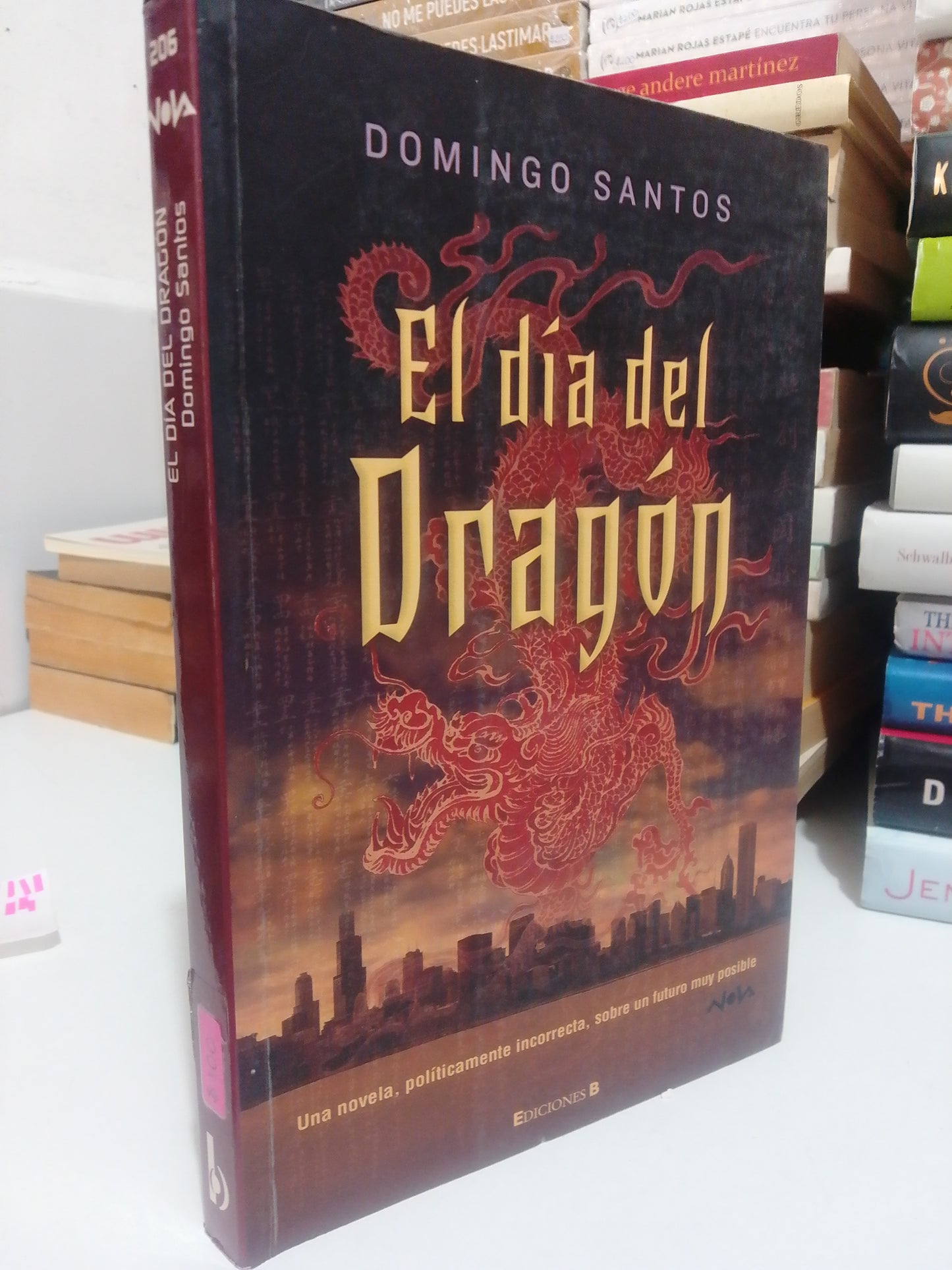 EL DIA DEL DRAGON POR DOMINGO SANTOS USADO NOVELA JUAREZ