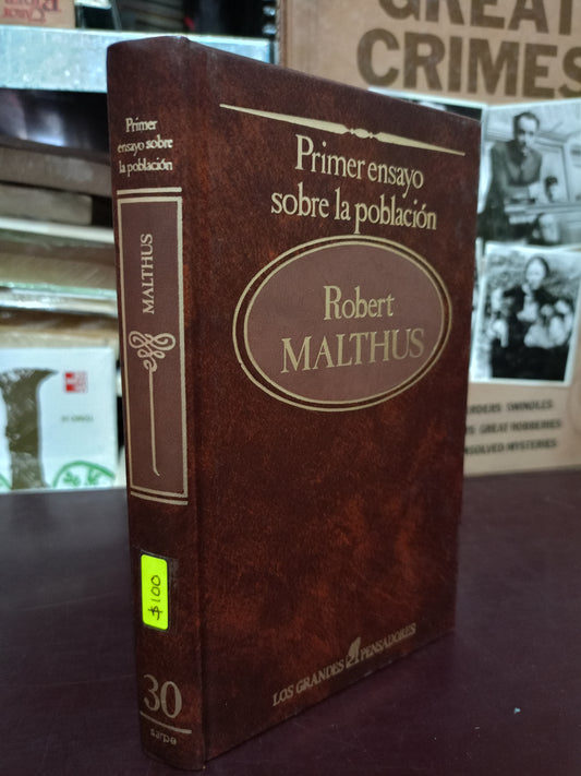 PRIMER ENSAYO SOBRE LA POBLACIÓN POR ROBERT MALTHUS USADO NOVELA LITERARIO 305