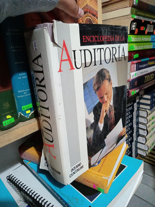 ENCICLOPEDIA DE LA AUDITORIA USADO ADMINISTRACION JUAREZ