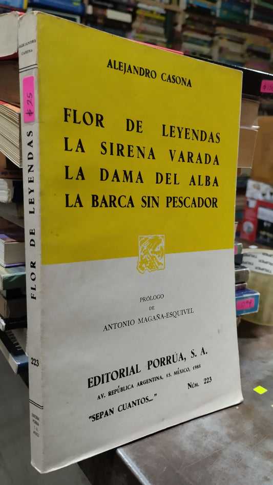 FLOR DE LEYENDAS LA SIRENA VARADA LA DAMA DEL ALBA LA BARCA SIN PESCADOR POR ALEJANDRO CASONA LIBRO USADO NOVELAS ALDAMA