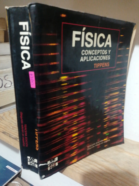 FISICA CONCEPTOS Y APLICACIONES POR TIPPENS USADO FISICA JUAREZ