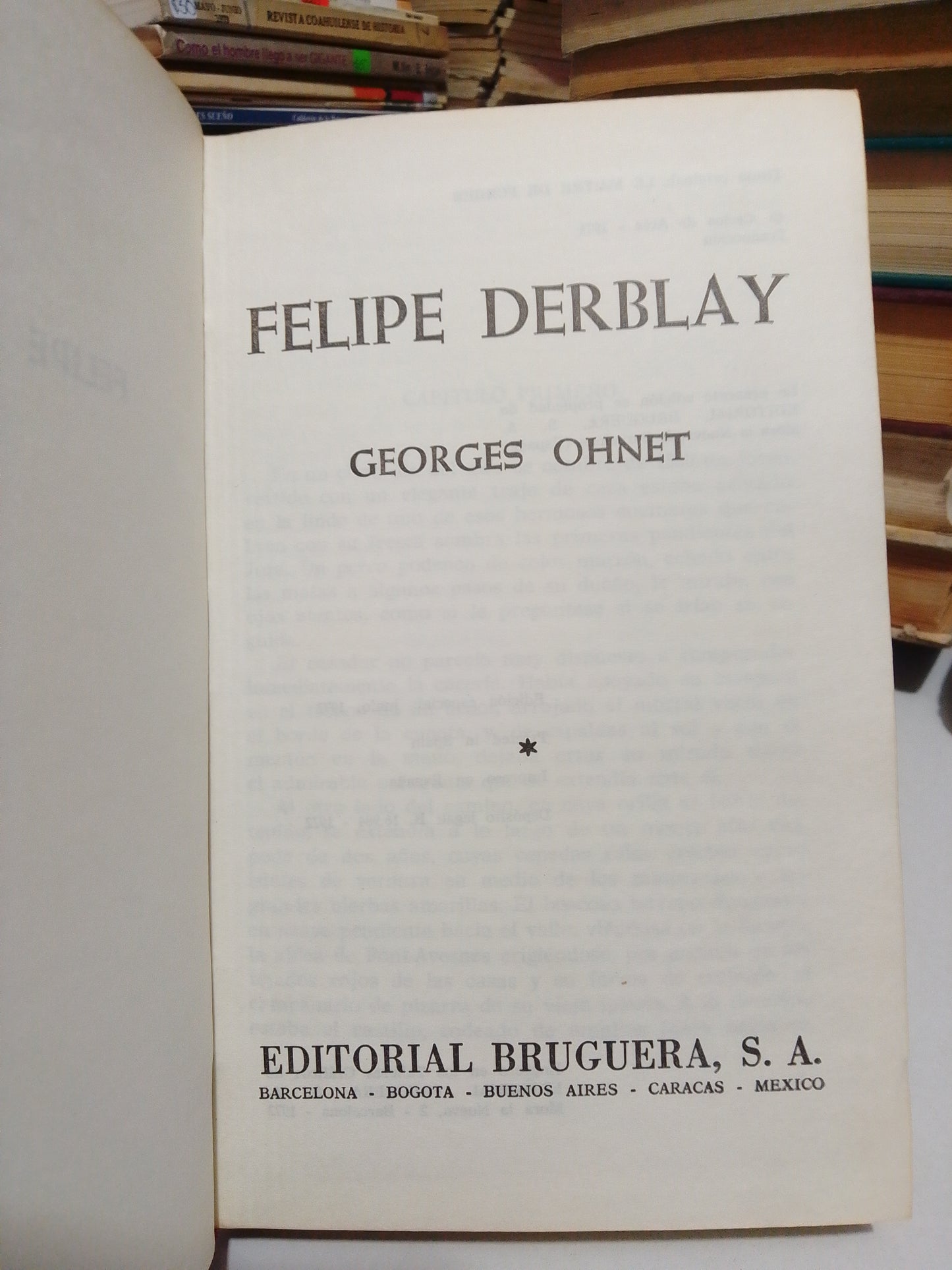 FELIPE DERBLAY POR GEORGES OHNET USADO NOVELA JUÁREZ
