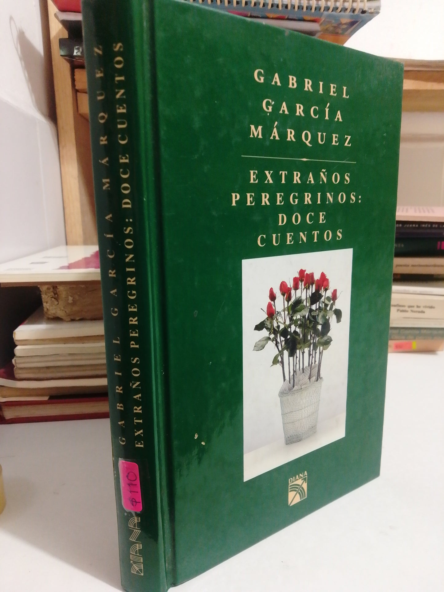 EXTRAÑOS PEREGRINOS DOCE CUENTOS POR GABRIEL GARCIA MÁRQUEZ USADO POESIA JUAREZ