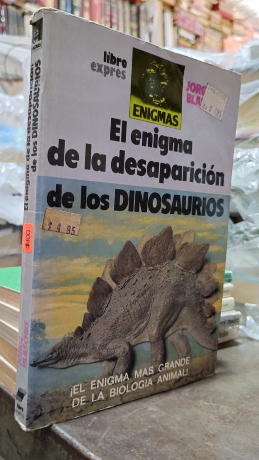 EL ENIGMA DE LA DESAPARICION DE LOS DINOSAURIOS POR JORGE BLASCHKE LIBRO USADO CIENCIA ALDAMA