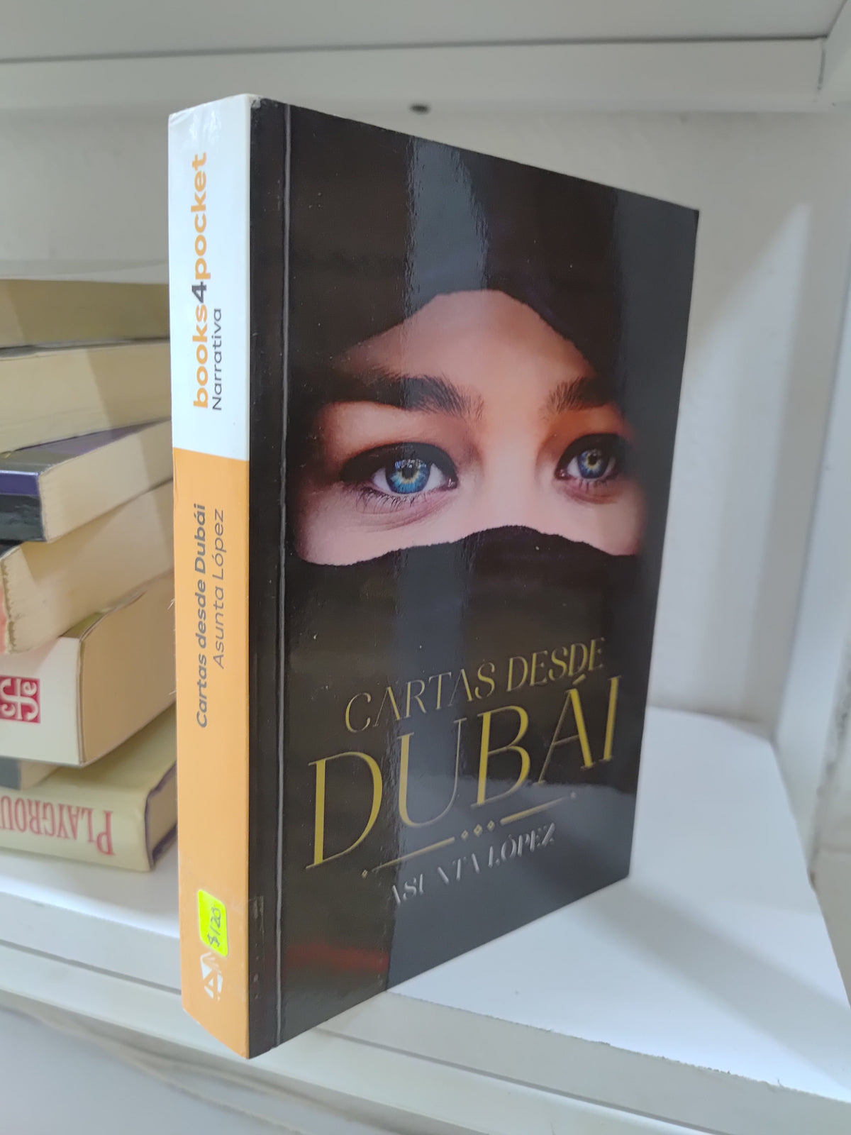 CARTAS DESDE DUBAI POR ASUNTA LOPEZ USADO NOVELAS JUAREZ 515
