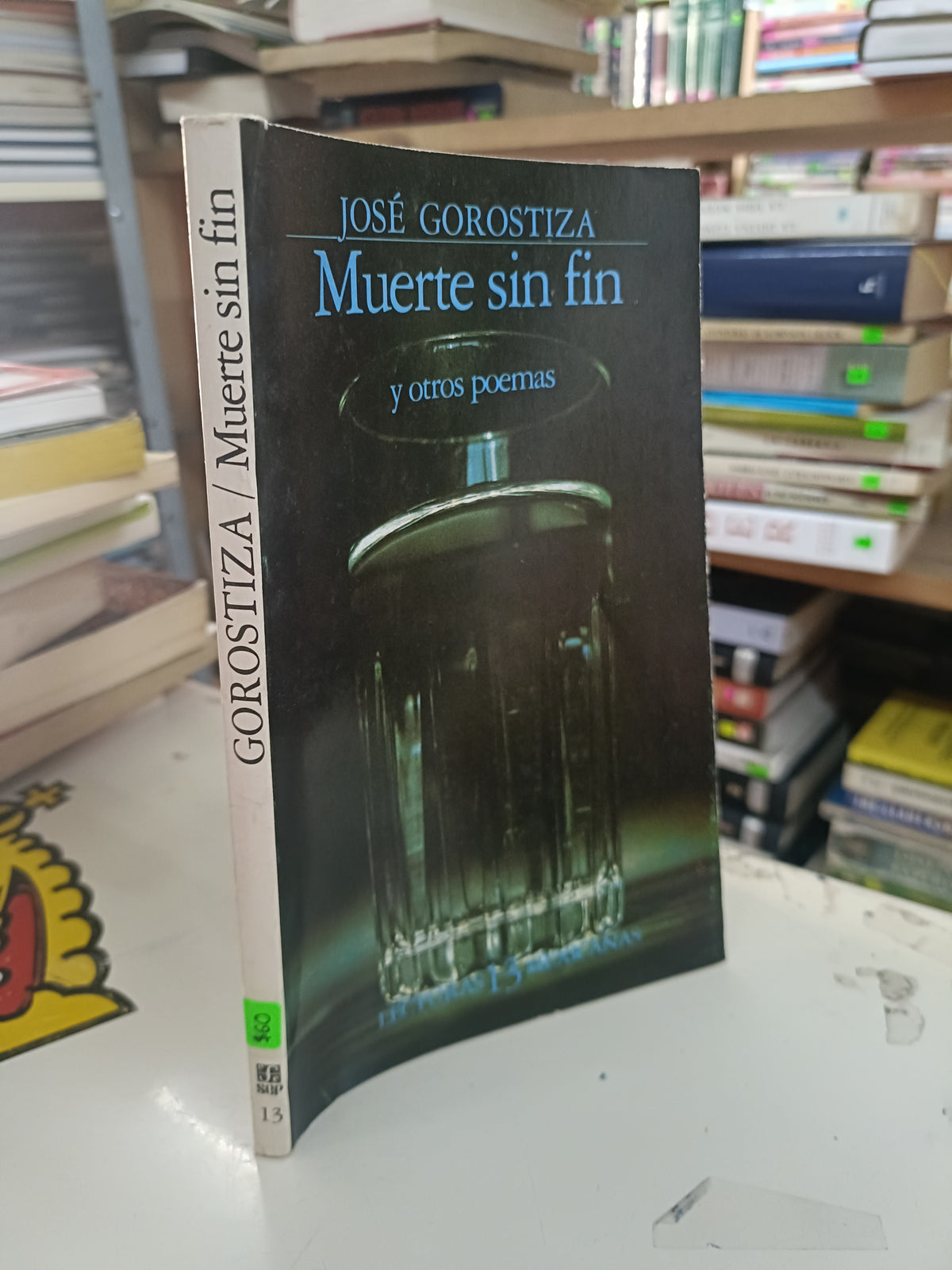 MUERTE SIN FIN Y OTROS POEMAS POR JOSE GOROSTIZA USADO NOVELA LITERARIO 207