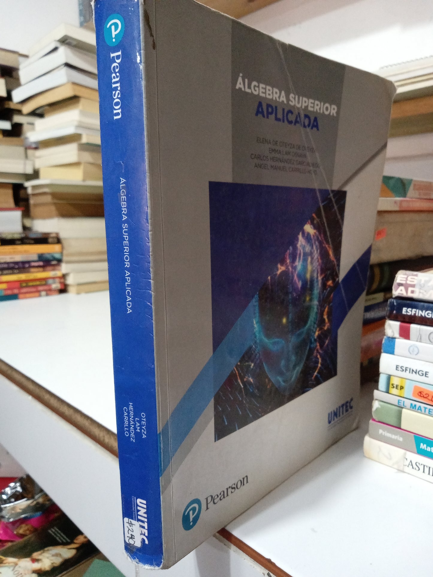 ALGEBRA SUPERIOR APLICADA POR AUTORES VARIOS USADO MATEMÁTICAS JUÁREZ