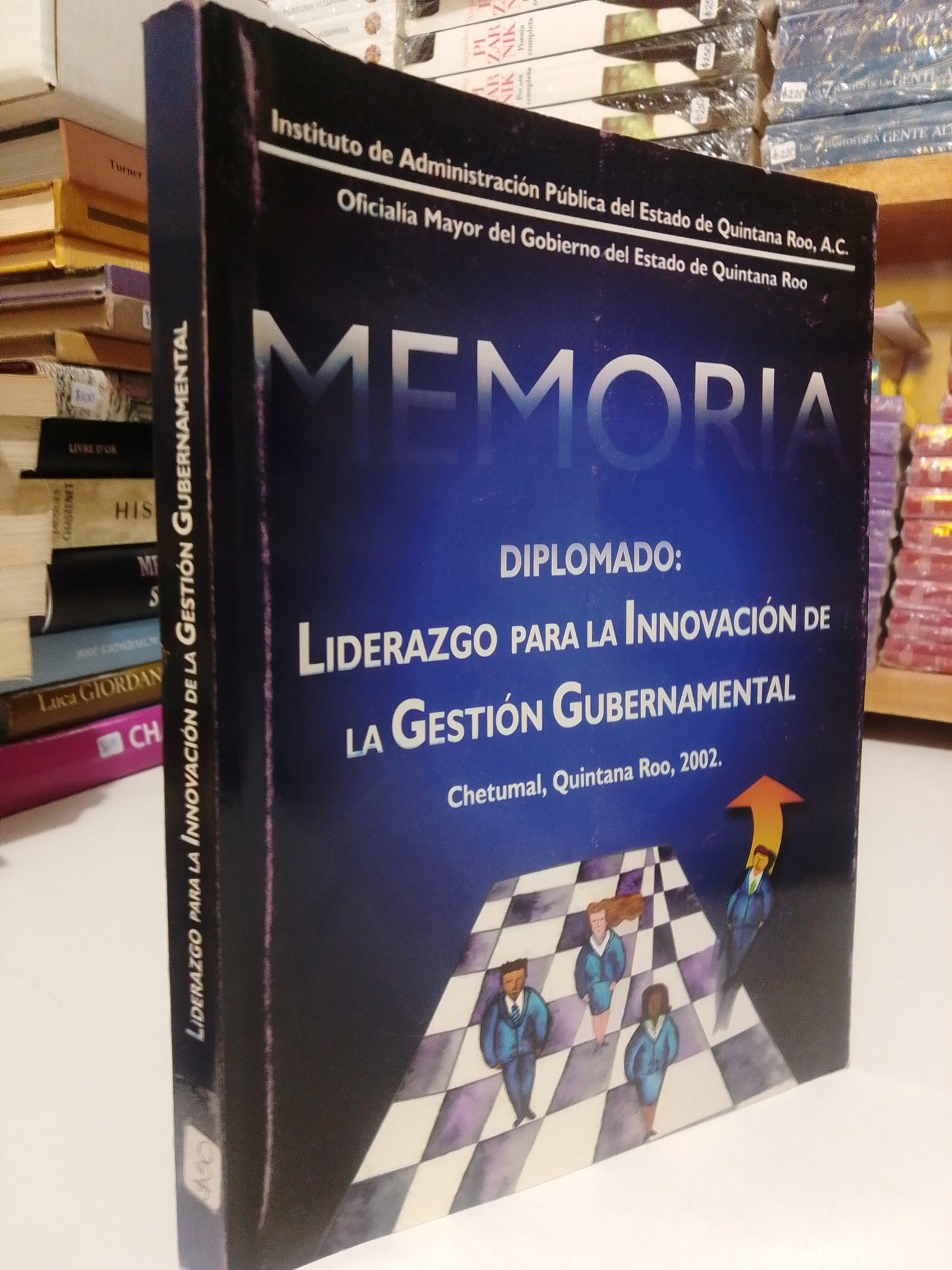 LIDERAZGO PARA LA INNOVACION DE LA GESTION GUBERNAMENTAL USADO HISTORIA JUAREZ