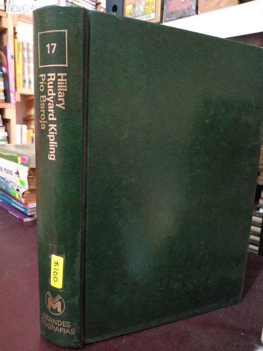 PIO BAROJA RUDYARD KIPLING EDMUNDO HILLARY LOS REVOLUCIONARIOS DEL SIGLO XX USADO HISTORIA LITERARIO 305
