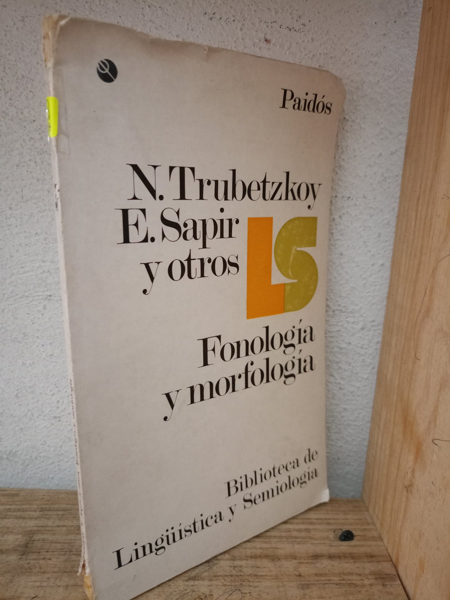 FONOLÓGICA Y MORFOLOGIA N. TRUBETZKOY E. SAPIR Y OTROS USADO EDUCACIÓN LITERARIO 305