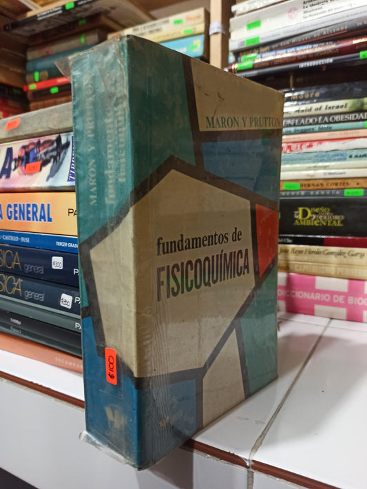 FUNDAMENTOS DE FISICOQUIMICA POR MARON PRUTTON USADO FISICA JUÁREZ