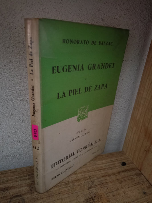 EUGENIA GRANDET LA PIEL DE ZAPA POR HONORATO DE BALZAC USADO NOVELA LITERARIO 305