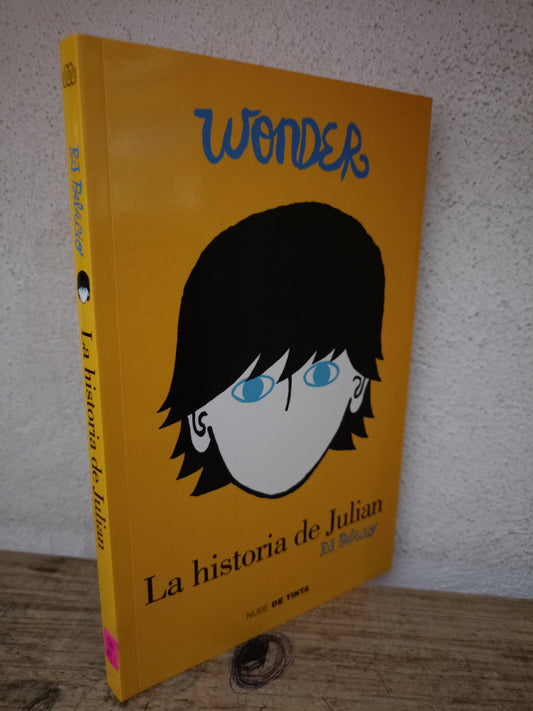 LA HISTORIA DE JULIAN POR R.J. PALACIO USADO NOVELA LITERARIO 305