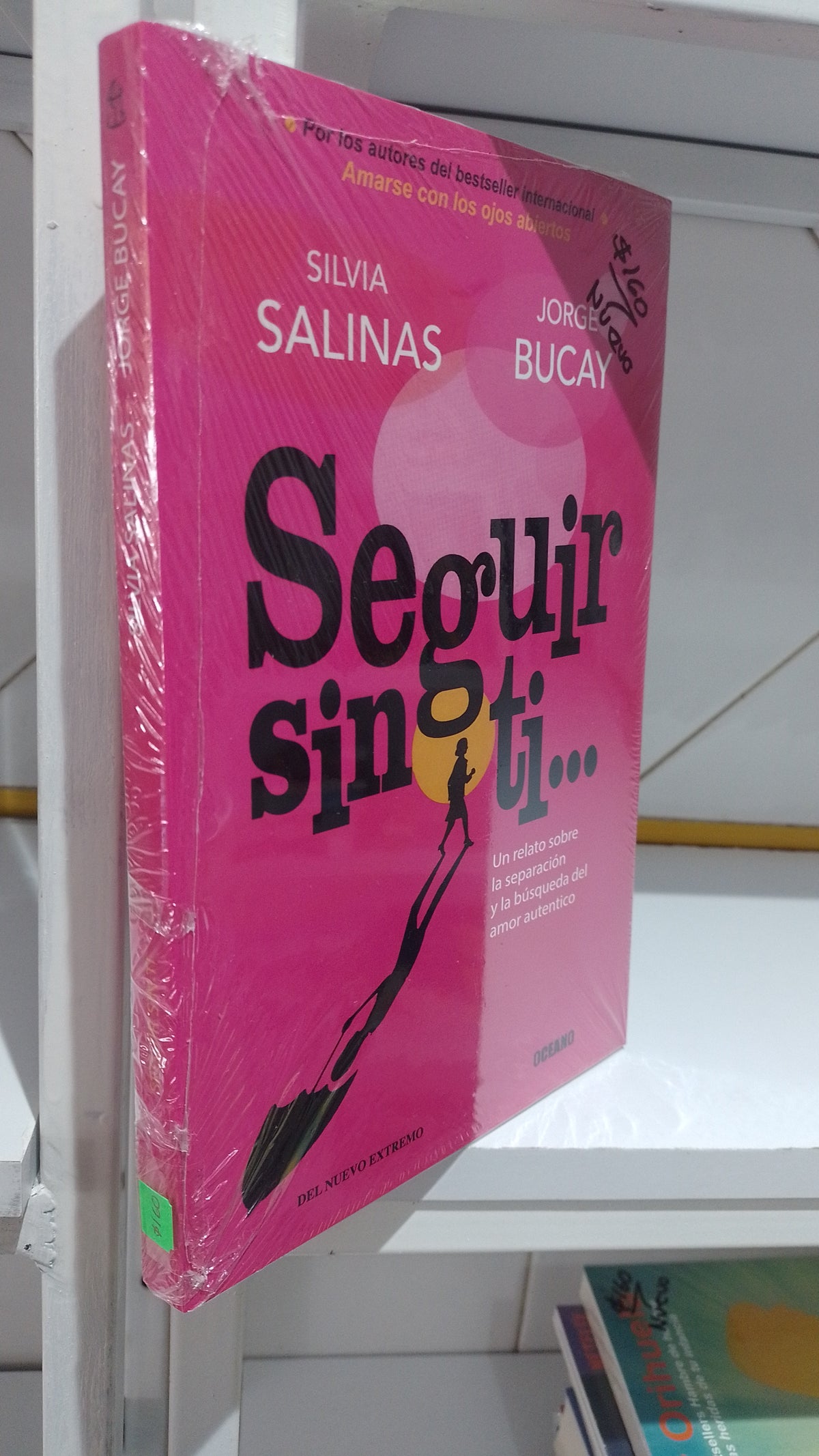 SEGUIR SIN TI POR SILVIA SALINAS Y JORGE BUCAY NUEVO JUAREZ 515