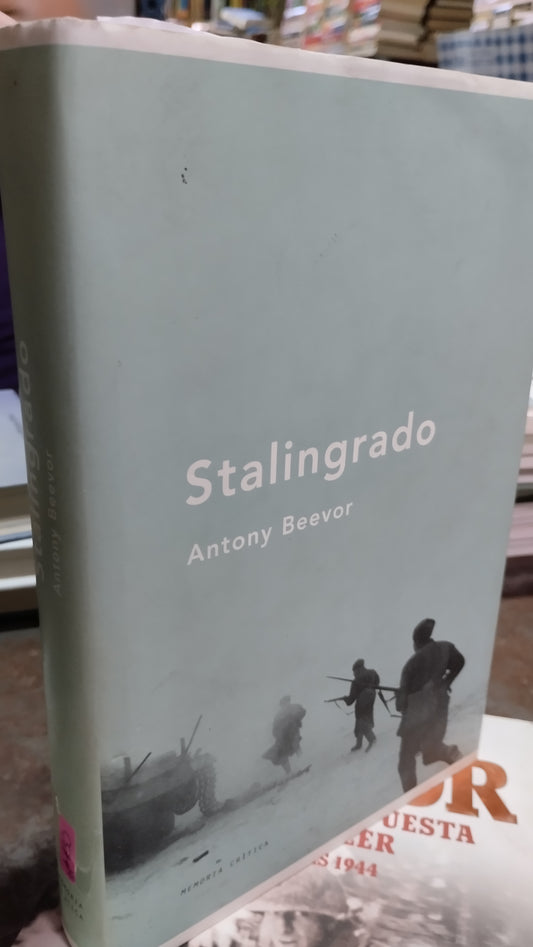 STALINGRADO POR ANTONY BEEVOR LIBRO USADO HISTORIA ALDAMA
