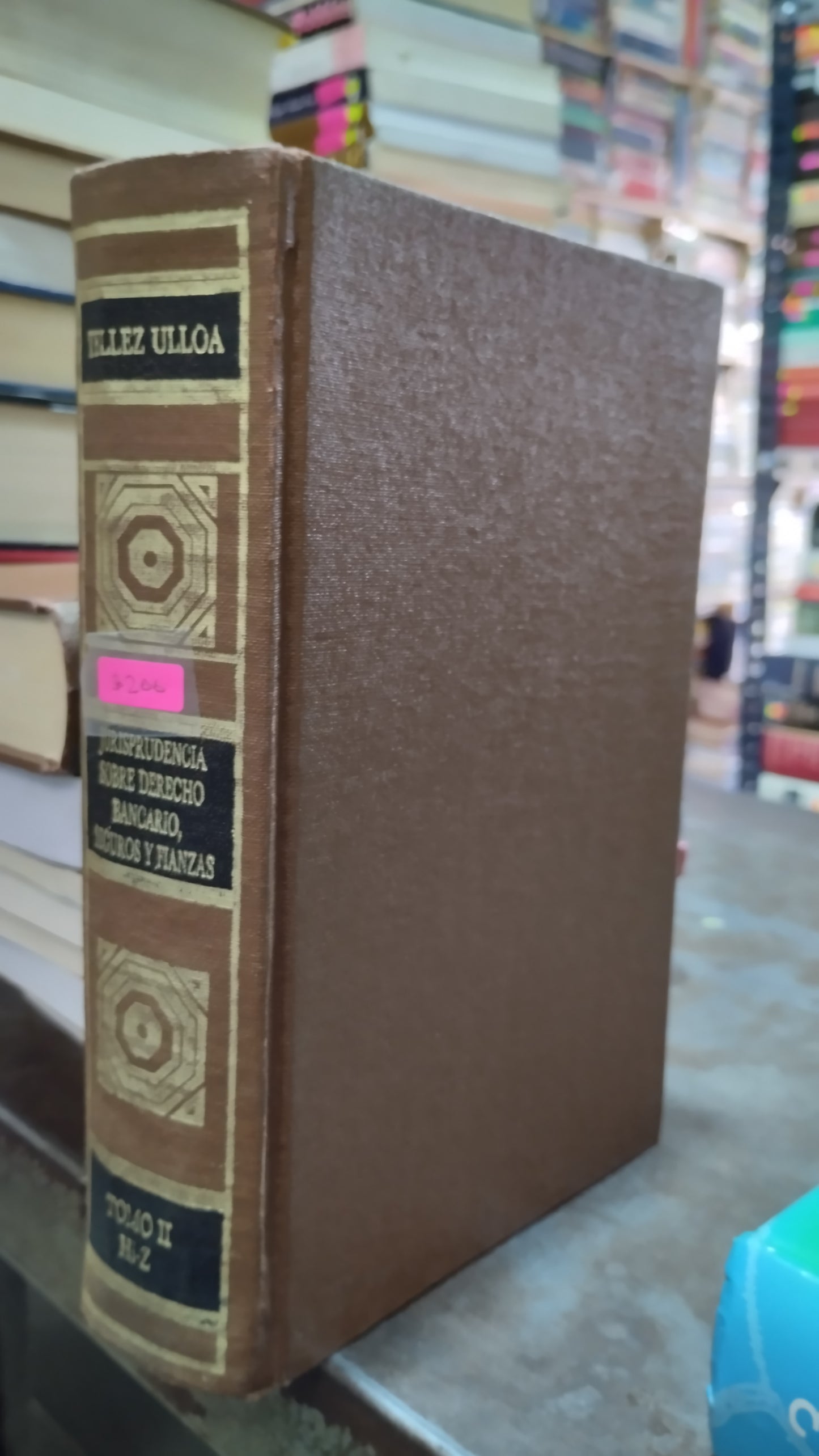 JURISPRUDENCIA SOBRE DERECHO BANCARIO SEGUROS Y FIANZAS POR TELLEZ ULLOA LIBRO USADO DERECHO ALDAMA