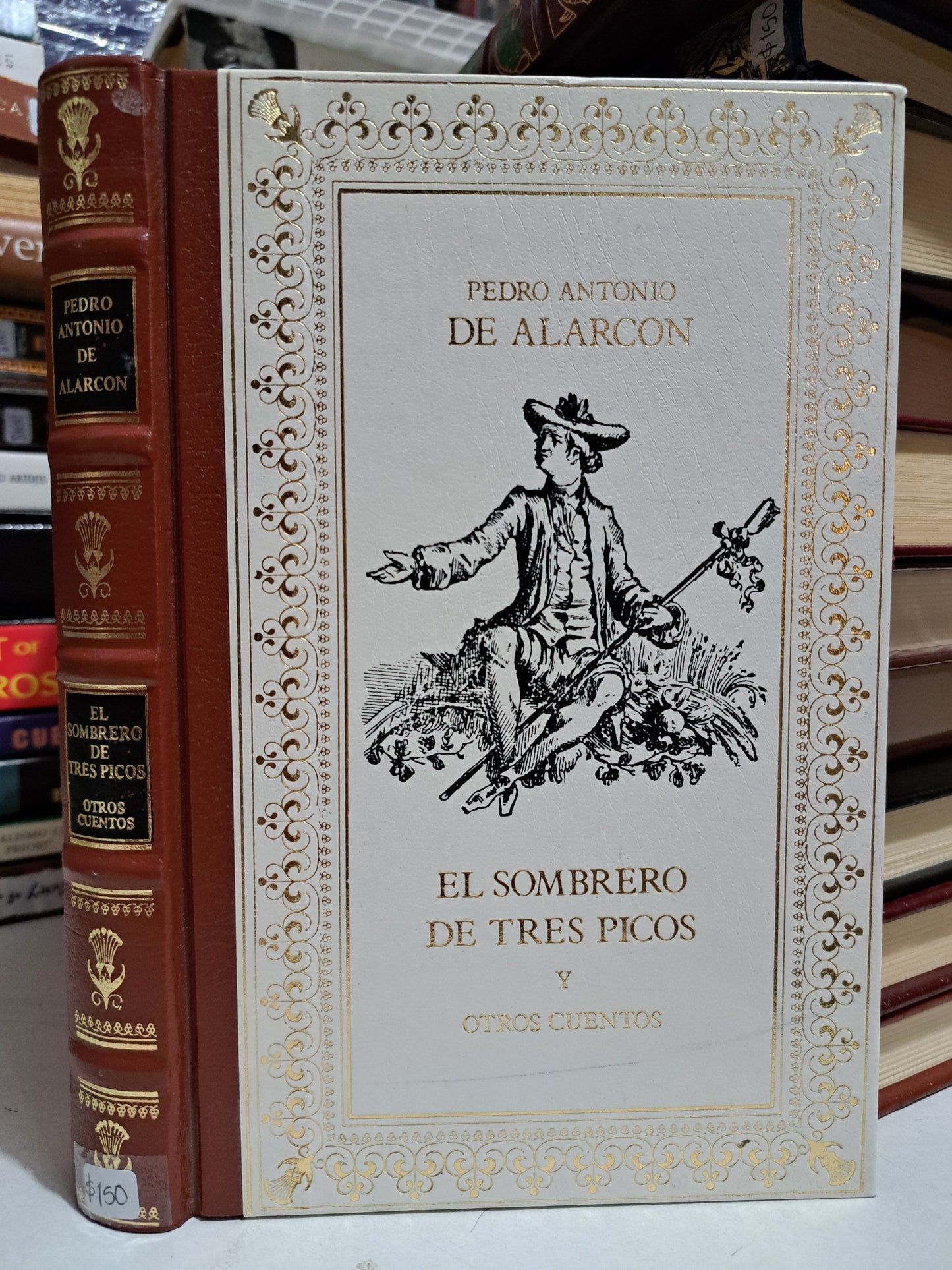 EL SOMBRERO DE TRES PICOS Y OTROS CUENTOS PEDRO ANTONIO DE ALARCÓN USADO NOVELA JUÁREZ