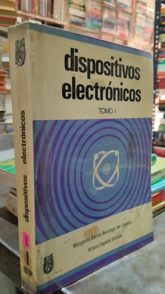 DISPOSITIVOS ELECTRONICOS POR MARGARITA GARCIA BURCIAGA DE CEPEDA LIBRO USADO ELECTRICIDAD ALDAMA