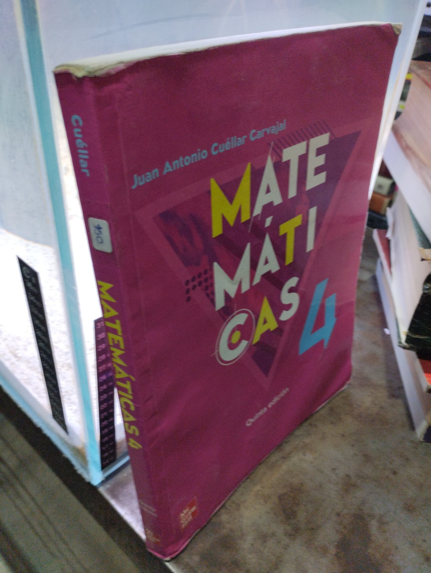 MATEMATICAS 4 POR JUAN CUELLAR CARVAJAL USADO MATEMATICAS ALDAMA
