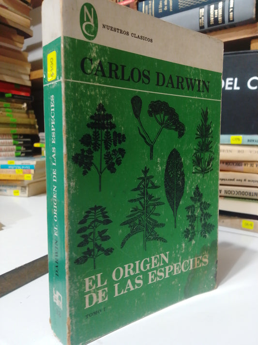 EL ORIGEN DE LAS ESPECIES TOMO I POR CARLOS DARWIN USADO FILOSOFIA JUAREZ