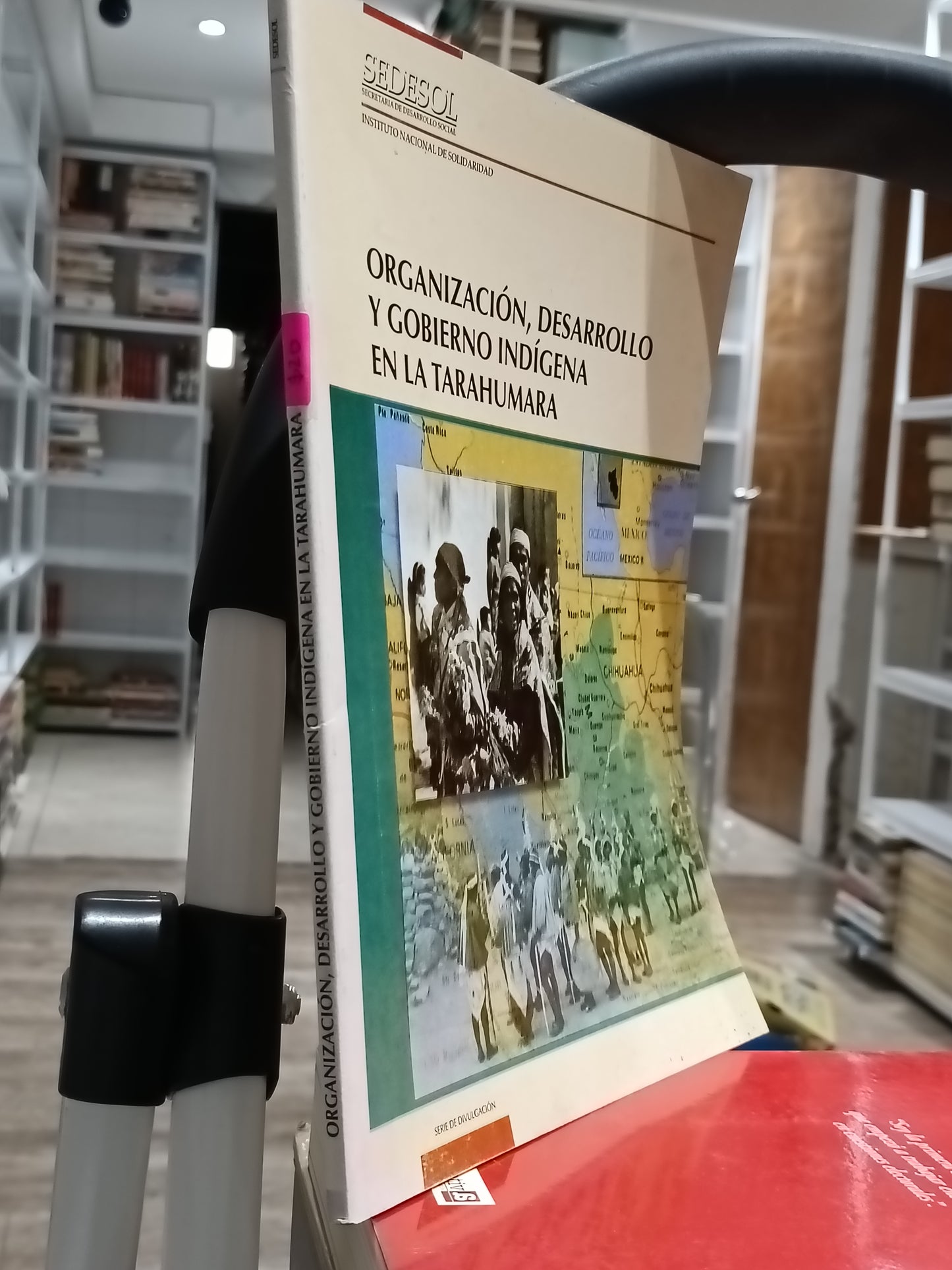 ORGANIZACION DESARROLLO Y GOBIERNO INDIGEBA EN LA TARAHUMARA USADO HISTORIA JUAREZ 515