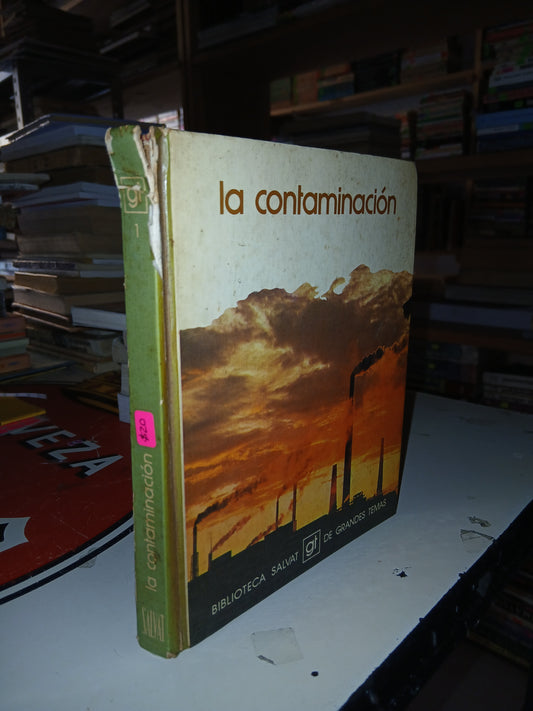 LA CONTAMINACIÓN POR JUAN SENENT USADO BIOLOGÍA LITERARIO 207