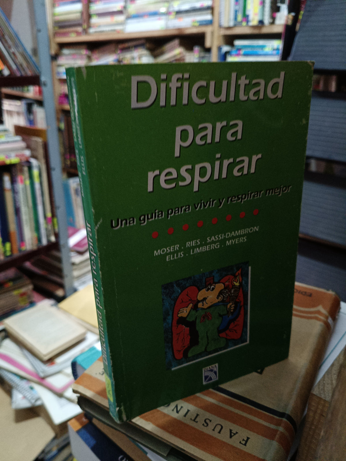 DIFICULTAD PARA RESPIRAR UNA GUIA PARA VIVIR Y RESPIRAR MEJOR MOSER RIES SASSI USADO SALUD LITERARIO 305