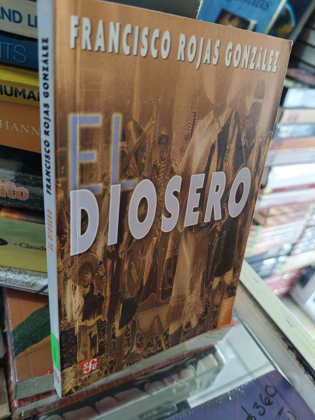 EL DIOSERO POR FRANCISCO ROJAS GONZALEZ USADO NOVELA JUAREZ 507