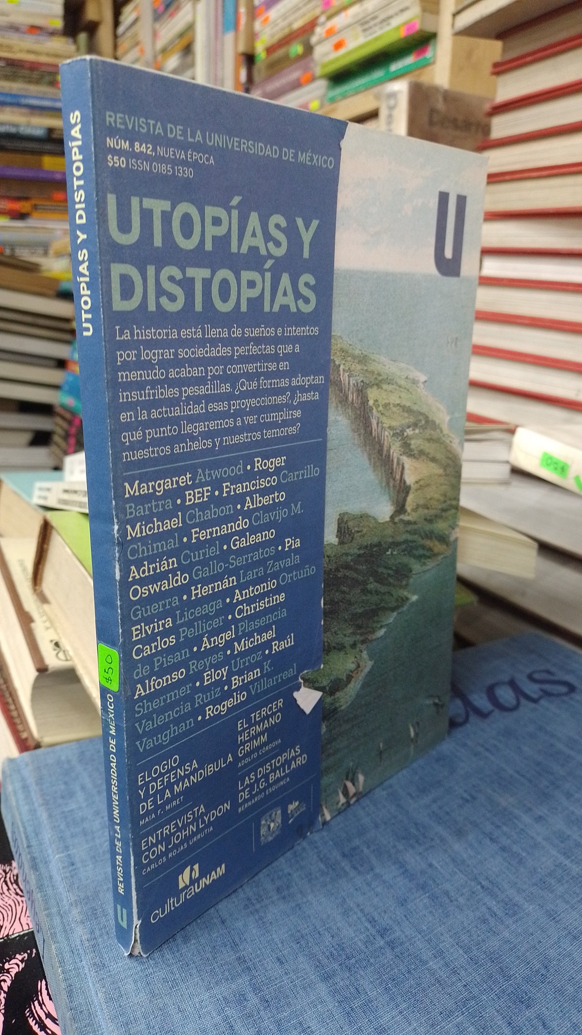 REVISTA DE LA UNIVERSIDAD DE MEXICO UTOPIAS Y DISTOPIAS POR VARIOS AUTORES USADO SOCIOLOGIA JUAREZ 507