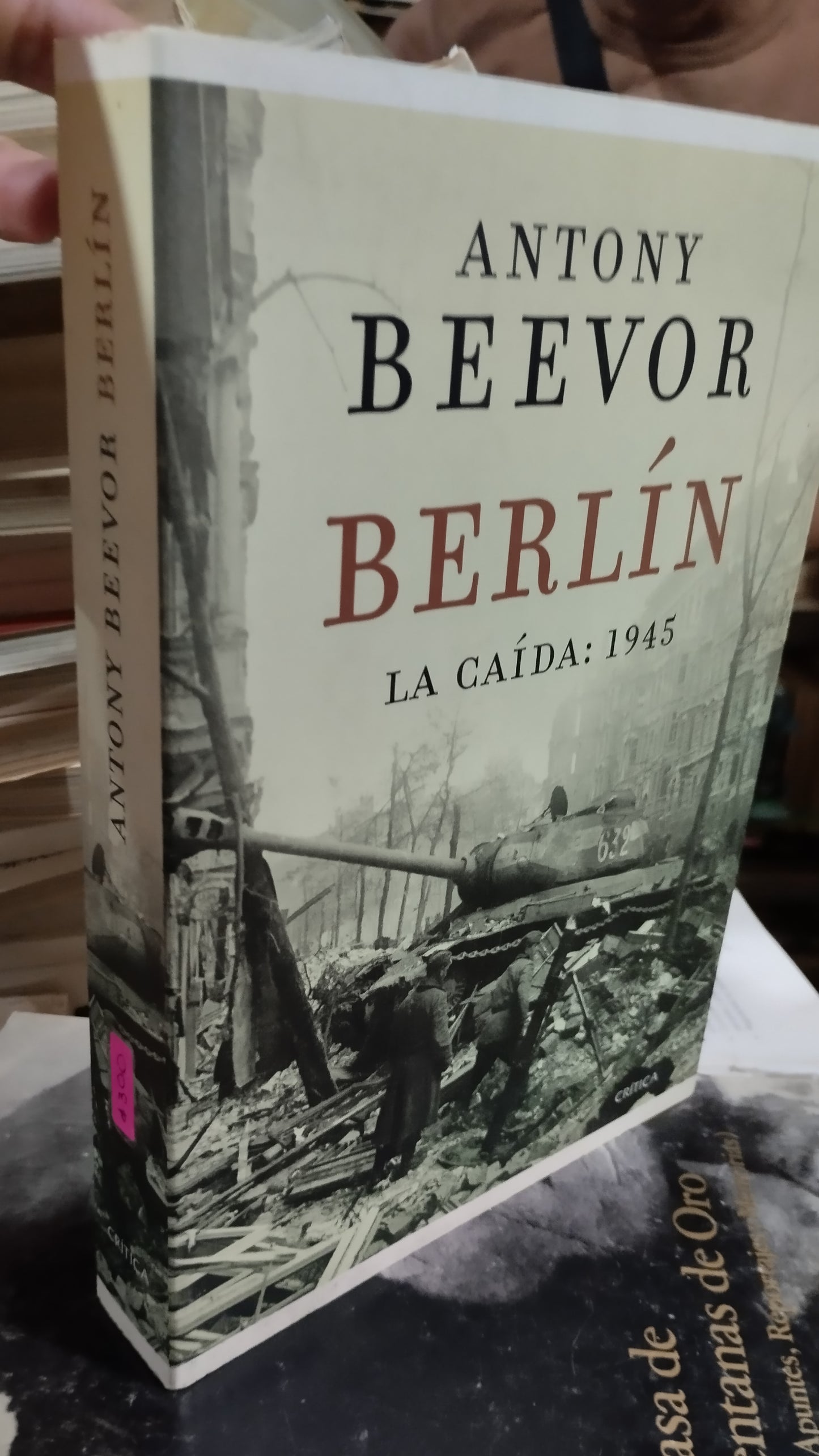 BERLIN LA CAIDA 1945 POR ANTONY BEEVOR LIBRO USADO HISTORIA ALDAMA