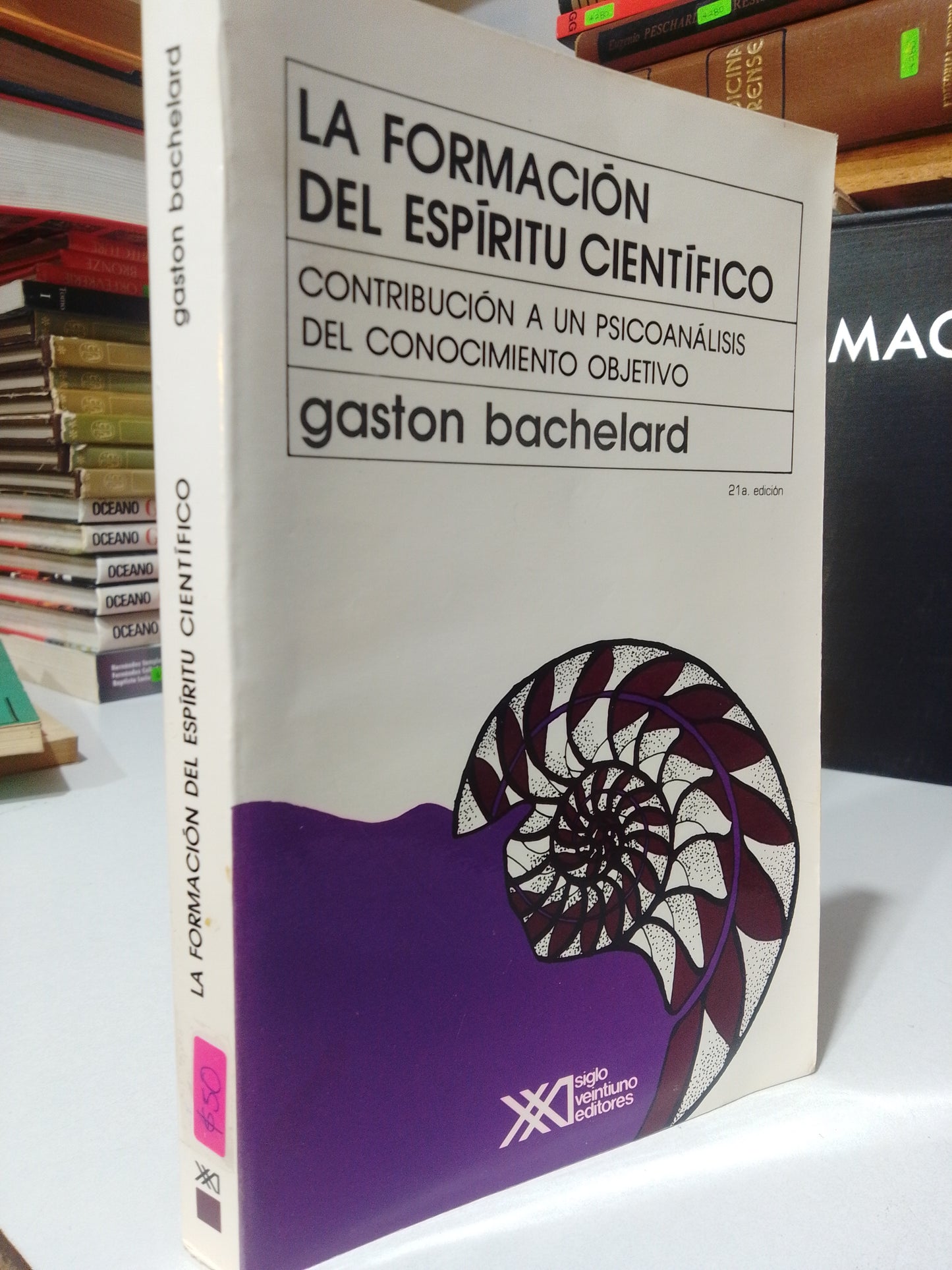 LA FORMACION DEL ESPIRITU CIENTIFICO POR GASTON BACHELARD USADO FILOSOFIA JUAREZ