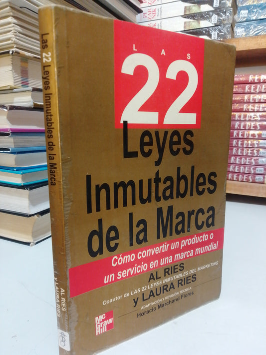 22 LEYES INMUTABLES DE LA MARCA POR AL RIES Y LAURA RIES USADO SUP.PERSONAL JUAREZ