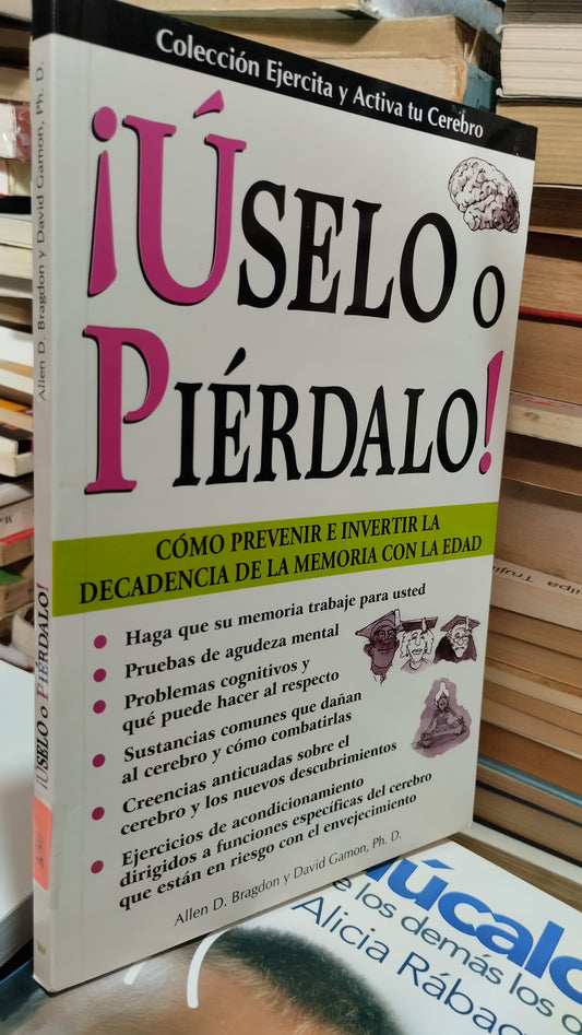 USELO O PIERDALO ALLEN D BRAGDON LIBRO USADO SUPERACION PERSONAL ALDAMA