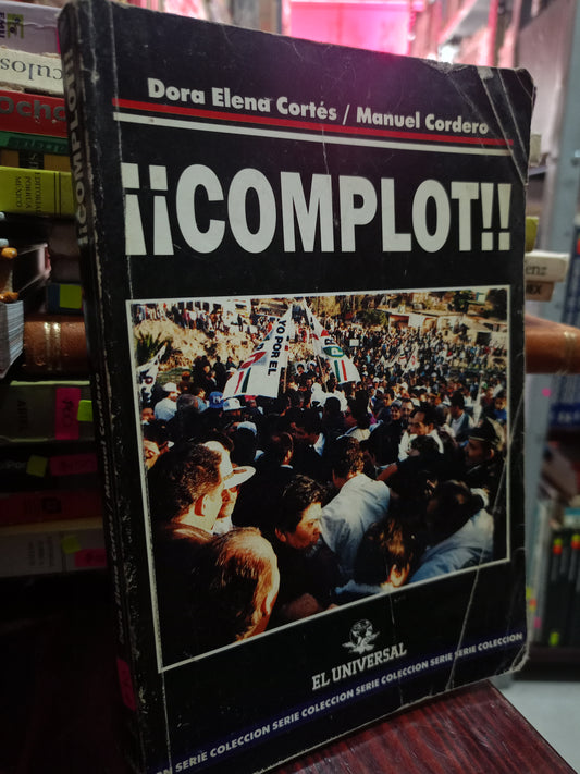 COMPLOT POR DORA ELENA CORTES MANUEL CORDERO USADO POLITICA LITERARIO 305